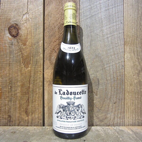 Ladoucette Pouilly Fume
